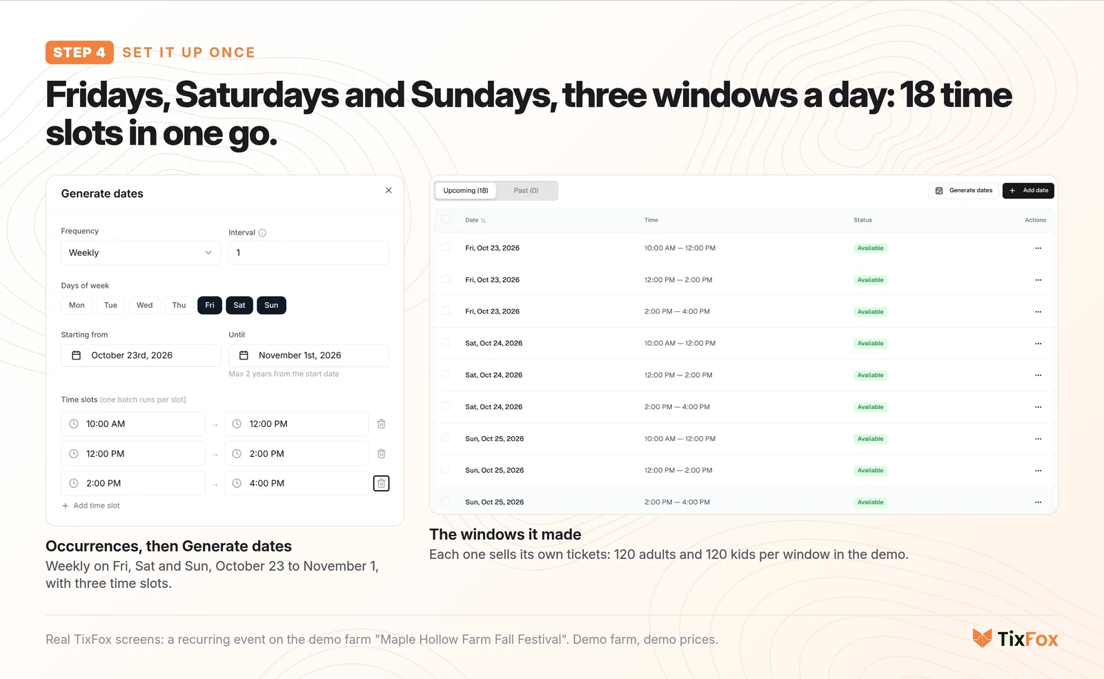 TixFox Generate dates: weekly on Fri, Sat and Sun from October 23 to November 1 with three time slots, 10:00 AM to 12:00 PM, 12:00 PM to 2:00 PM and 2:00 PM to 4:00 PM, and the list of generated dates and windows.