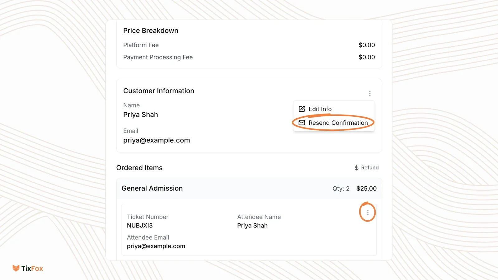 TixFox's Order Details: the three-dot menu next to Customer Information, with Edit Info and Resend Confirmation