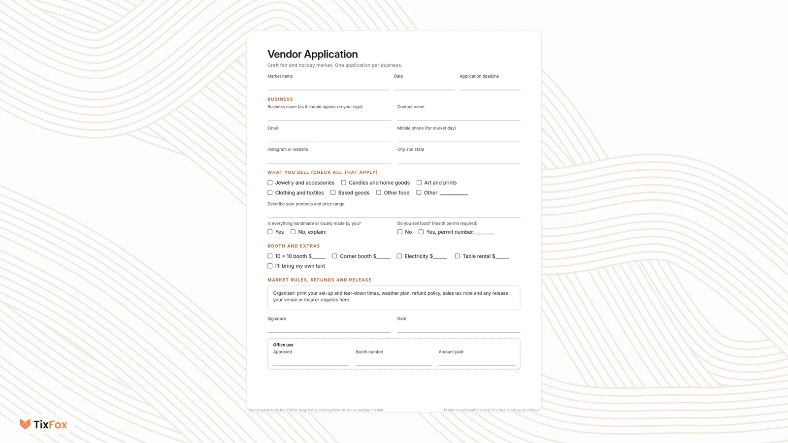 The free craft fair vendor application: market name and deadline, business details, what you sell checkboxes, a product description, handmade and food permit questions, booth and extras, market rules and release, signature, and an office-use box for approval, booth number and amount paid.