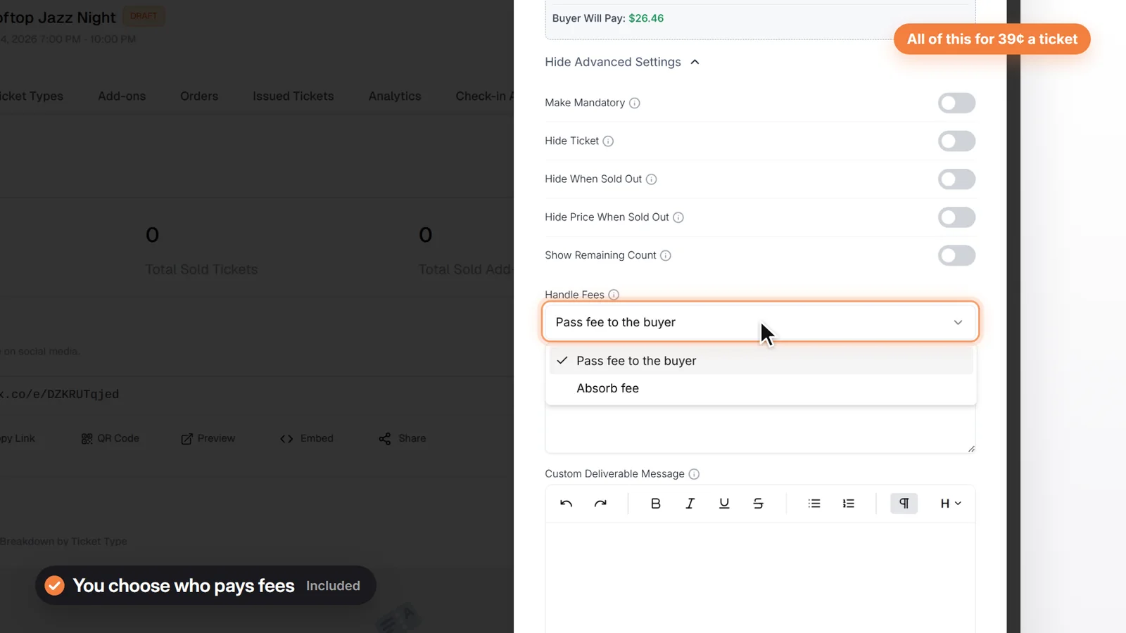 TixFox Create Ticket Type drawer with the Handle Fees setting open: Pass fee to the buyer or Absorb fee, and the pricing summary showing Buyer Will Pay $26.46 on a $25 ticket