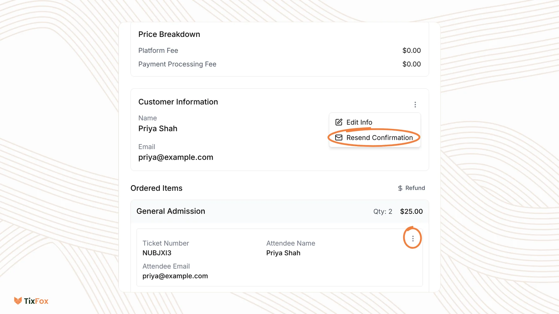 Order Details in TixFox with the Customer Information menu open showing Edit Info and Resend Confirmation, with Resend Confirmation circled, and the three dots next to a ticket circled under Ordered Items.