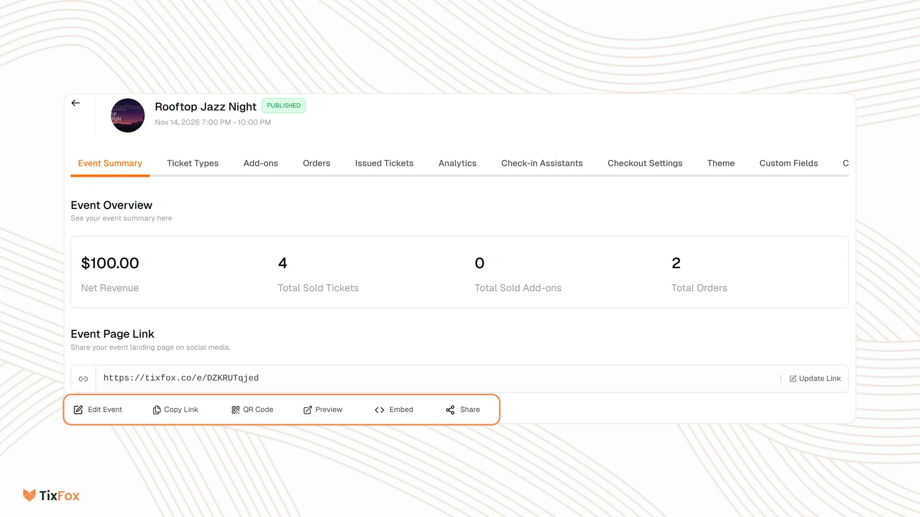 The Event Summary tab of Rooftop Jazz Night in TixFox, with the Event Page Link and its buttons outlined: Edit Event, Copy Link, QR Code, Preview, Embed and Share.